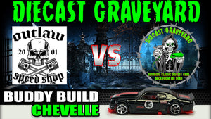 Diecast Graveyard Buddy Build Chevelle